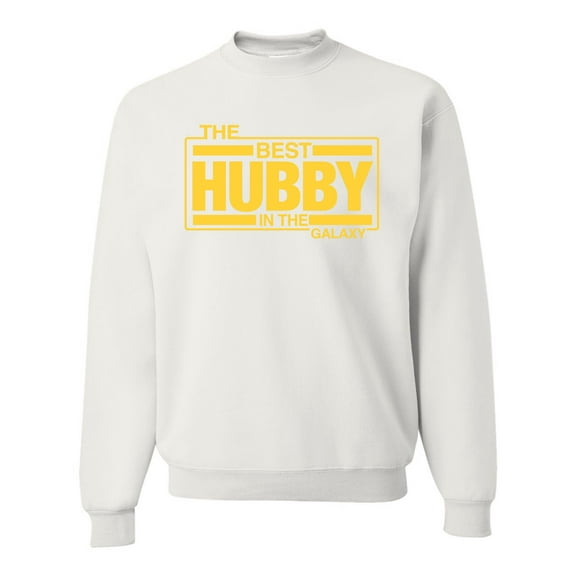 Wild Bobby,The Best Hubby in The Galaxy, Father's Day, Unisex Crewneck Graphic Sweatshirt, White, X-Large