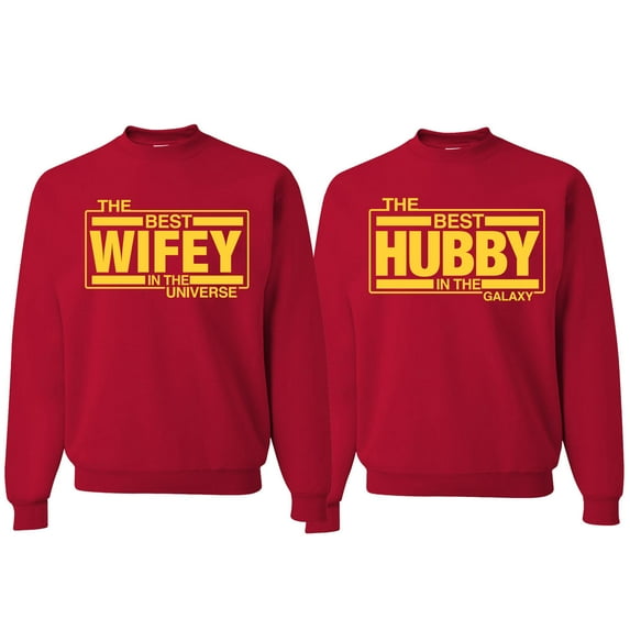 Wild Bobby, The Best Hubby in the Galaxy The Best Wifey in the Universe, Matching Couples Crewneck Sweater, Red, Mens XL-Womens XL
