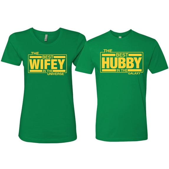 Wild Bobby, The Best Hubby in the Galaxy The Best Wifey in the Universe ,Matching Couples Tee, Kelly, Mens 2XL-Womens S