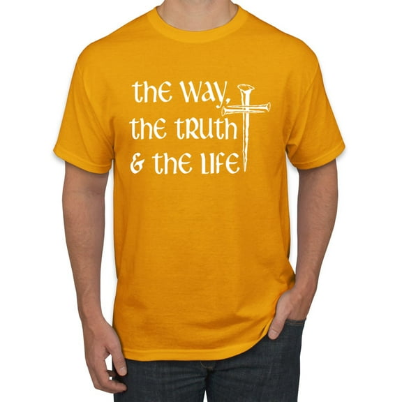 Wild Bobby The Way, The Truth & The Life Inspirational/Christian Men Graphic Tee, Gold, 4X-Large