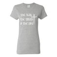 thumbnail image 1 of Wild Bobby The Way, The Truth & The Life Inspirational/Christian Women Graphic Tee, Heather Grey, XX-Large, 1 of 5