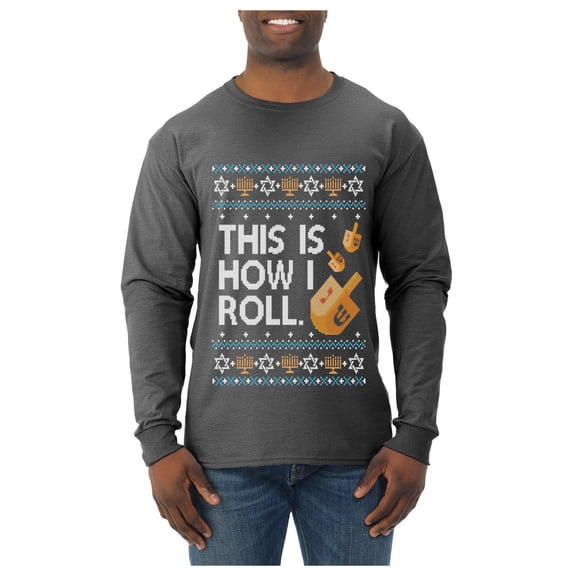 Wild Bobby This Is How I Roll Dreidel Hanukkah Sweater | Holiday Unisex Men Long Sleeve Shirt