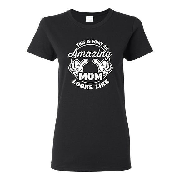 Wild Bobby, This is What an Amazing Mom Looks Like, Mother's Day, Women Graphic T-Shirt, Black, Small