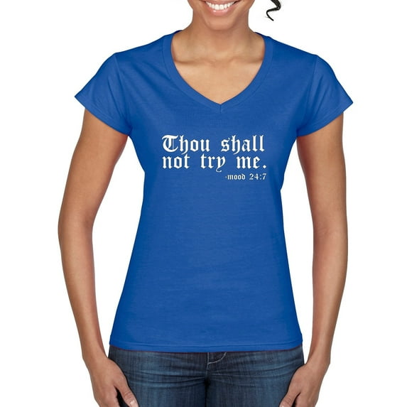 Wild Bobby, Thou Shall Not Try Me Mood 24:7, Inspirational/Christian, Women Standard V-Neck Tee, Royal, XX-Large