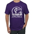 thumbnail image 1 of Wild Bobby, To Fish Or Not To Fish What A Stupid Question, Fishing, Men Graphic Tee, Purple, 5X-Large, 1 of 4