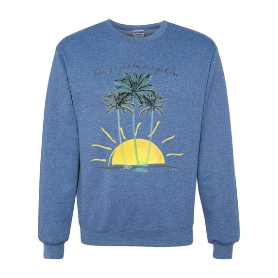 Wild Bobby, Today Is A Good Day for a Good Day Motivational Inspirational Pop Culture Unisex Crewneck Graphic Sweatshirt, Vintage Heather Blue, 3XL