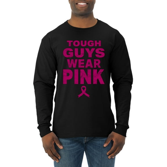 Wild Bobby Tough Guys Wear Pink Distressed Breast Cancer Awareness Men Long Sleeve Shirt, Black, Small