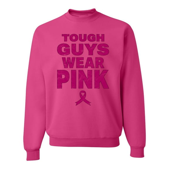Wild Bobby Tough Guys Wear Pink Distressed Breast Cancer Awareness Unisex Crewneck Sweatshirt, Fuschia, Large