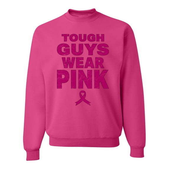 Wild Bobby Tough Guys Wear Pink Distressed Breast Cancer Awareness Unisex Crewneck Sweatshirt, Fuschia, Small
