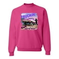 thumbnail image 1 of Wild Bobby, Truckin Ain't Just For Boys, Cars and Trucks, Unisex Crewneck Graphic Sweatshirt, Fuschia, XX-Large, 1 of 4