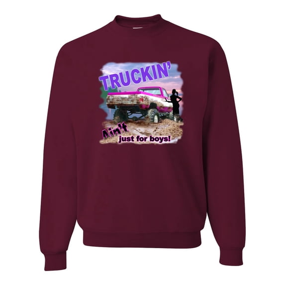 Wild Bobby, Truckin Ain't Just For Boys, Cars and Trucks, Unisex Crewneck Graphic Sweatshirt, Maroon, XX-Large