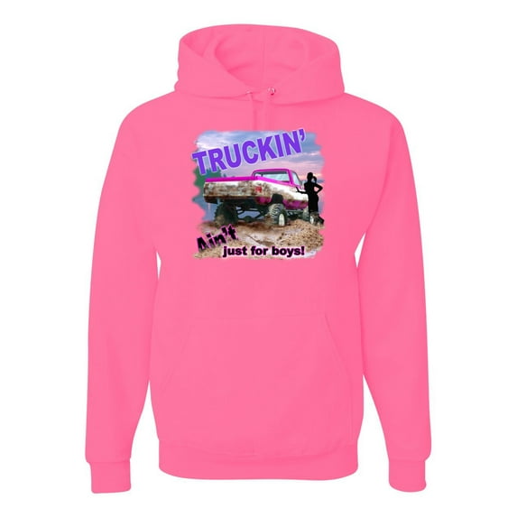 Wild Bobby, Truckin Ain't Just For Boys, Cars and Trucks, Unisex Graphic Hoodie Sweatshirt, Neon Pink, X-Large