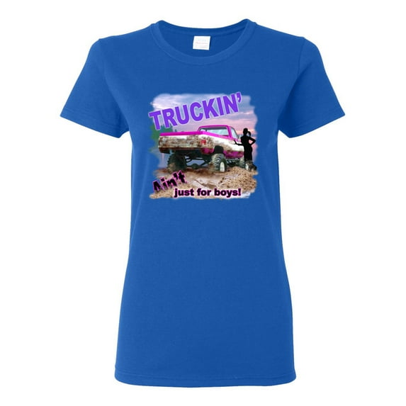 Wild Bobby, Truckin Ain't Just For Boys, Cars and Trucks, Women Graphic Tee, Royal, Small