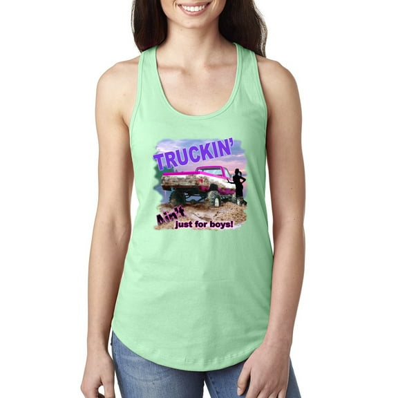 Wild Bobby, Truckin Ain't Just For Boys, Cars and Trucks, Women Racerback Tank Top, Mint, Small