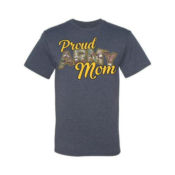 Wild Bobby U.S. Army Proud Mom Men Tee