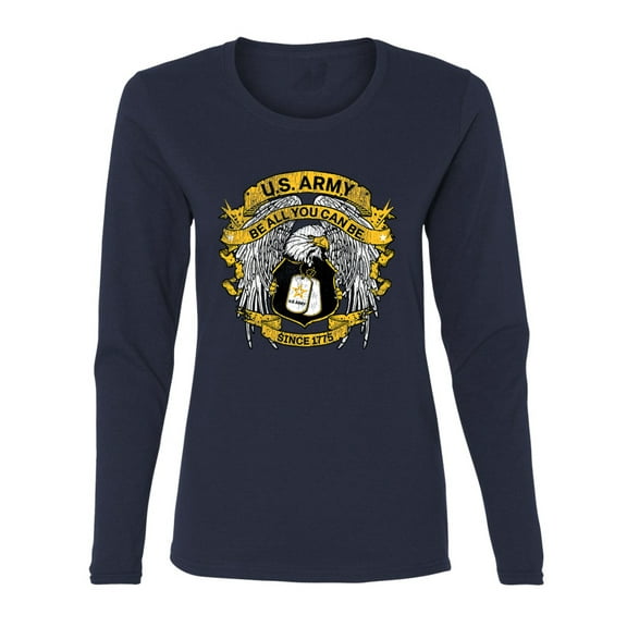 Wild Bobby US Army Be All You Can Be Since 1775 Women Graphic Long Sleeve Tee