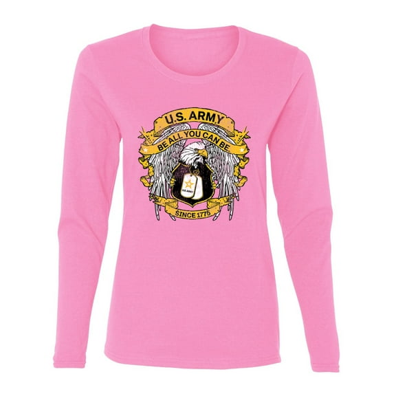 Wild Bobby US Army Be All You Can Be Since 1775 Women Graphic Long Sleeve Tee