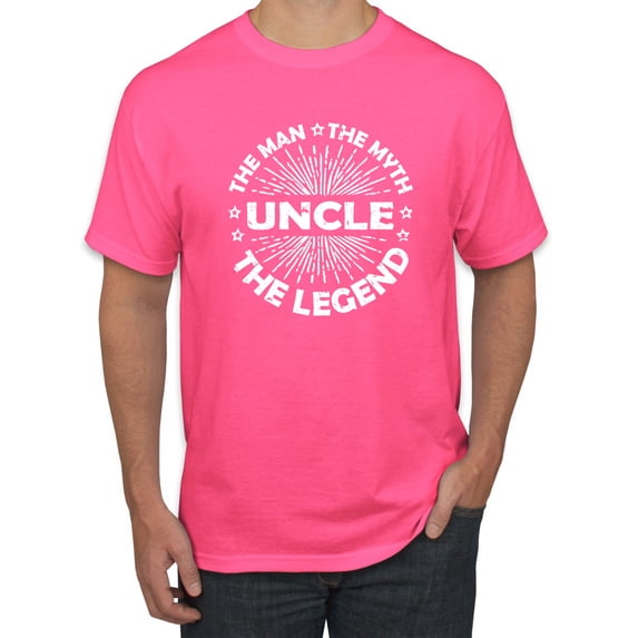 Wild Bobby, Uncle Man Myth Legend Funny Dad Uncle Papa Granpa Dad Gift, Father's Day, Men Graphic Tee, Neon Pink, X-Large