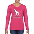 thumbnail image 1 of Wild Bobby, Unstoppable T Rex Funny, Pop Culture, Women Graphic Long Sleeve Tee, Fuschia, Small, 1 of 4