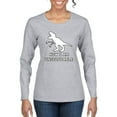 thumbnail image 1 of Wild Bobby, Unstoppable T Rex Funny, Pop Culture, Women Graphic Long Sleeve Tee, Heather Grey, Large, 1 of 4