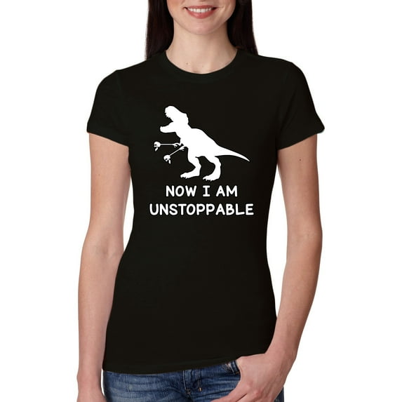 Wild Bobby, Unstoppable T Rex Funny, Pop Culture, Women Slim Fit Junior Tee, Black, Small