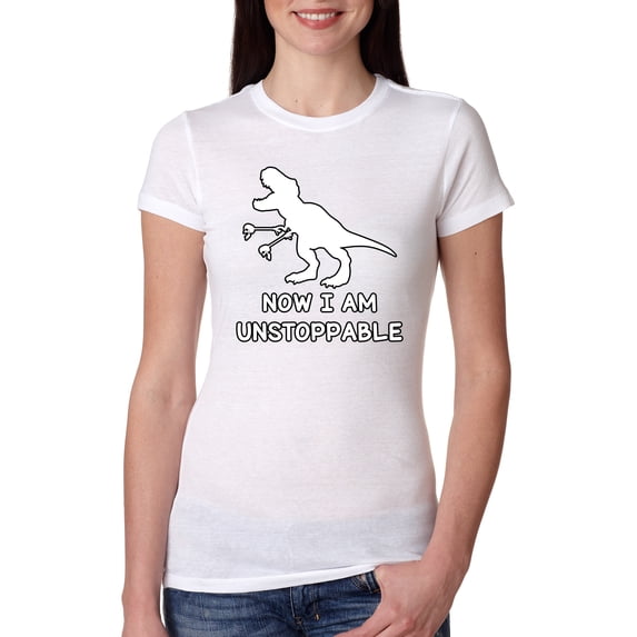Wild Bobby, Unstoppable T Rex Funny, Pop Culture, Women Slim Fit Junior Tee, White, Large
