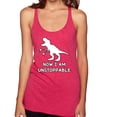 thumbnail image 1 of Wild Bobby, Unstoppable T Rex Funny, Pop Culture, Women Tri-Blend Racerback Tank Top, Shocking Pink, Large, 1 of 4