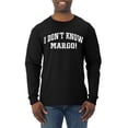 thumbnail image 1 of Wild Bobby Vintage Movie Quote I Don't Know Margo! Men Long Sleeve Shirt, Black, Small, 1 of 6
