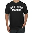 thumbnail image 1 of Wild Bobby Vintage Movie Quote I Don't Know Margo! Men T-Shirt, Black, Small, 1 of 6