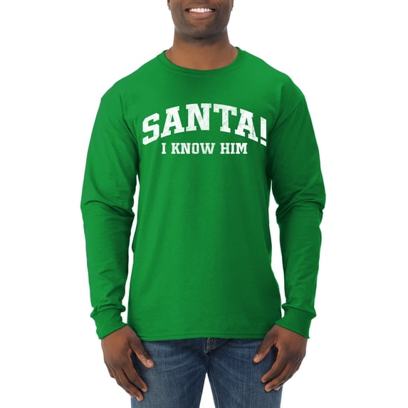 Wild Bobby Vintage Movie Quote Santa! I Know Him Men Long Sleeve Shirt, Kelly, Small