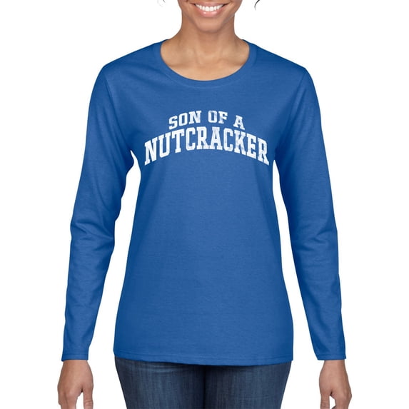 Wild Bobby Vintage Movie Quote Son Of A Nutcracker Women Graphic Long Sleeve T-Shirt, Royal, XX-Large