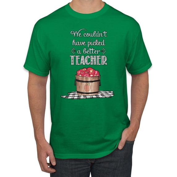 Wild Bobby, We Couldn't Have Picked a Better Teacher Apple Basket Pop Culture Men's Graphic T-Shirt, Kelly, 2XL