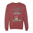 thumbnail image 1 of Wild Bobby, We CouldnÃ¢â‚¬â„¢t Have Picked a Better Teacher Apple Basket Pop Culture Unisex Crewneck Graphic Sweatshirt, Vintage Heather Red, Large, 1 of 3