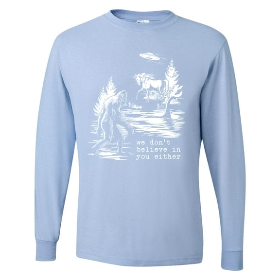 Wild Bobby We Don't Believe Either Bigfoot Unicorns Men Long Sleeve Shirt