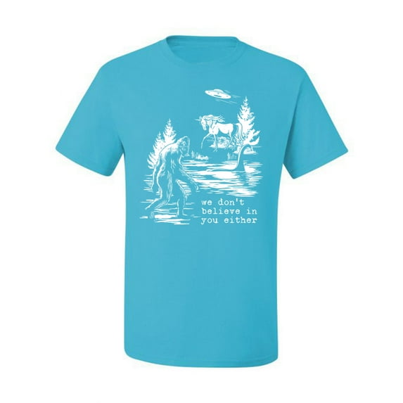 Wild Bobby We Don't Believe Either Bigfoot Unicorns Men Tee