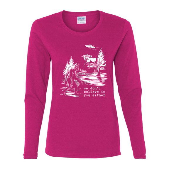 Wild Bobby We Don't Believe Either Bigfoot Unicorns Women Graphic Long Sleeve Tee