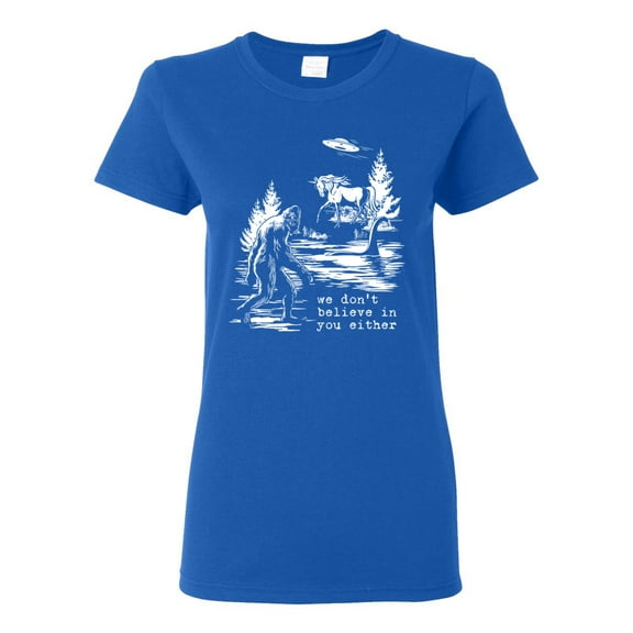 Wild Bobby We Don't Believe Either Bigfoot Unicorns Women Graphic Tee