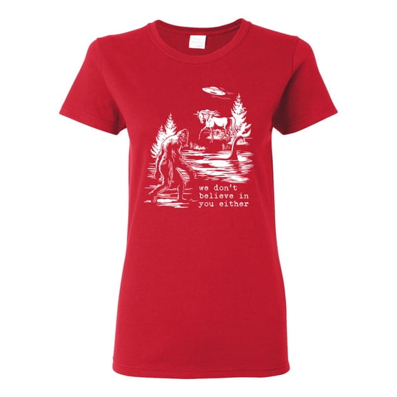 Wild Bobby We Don't Believe Either Bigfoot Unicorns Women Graphic Tee