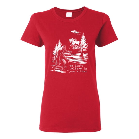 Wild Bobby We Don't Believe Either Bigfoot Unicorns Women Graphic Tee