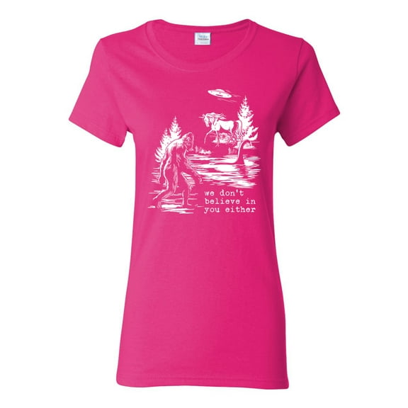 Wild Bobby We Don't Believe Either Bigfoot Unicorns Women Graphic Tee