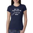 thumbnail image 1 of Wild Bobby Why Y'all Tryin' to Test the Jesus in Me? Inspirational/Christian Women Slim Fit Junior Tee, Navy, XX-Large, 1 of 5