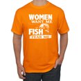 thumbnail image 1 of Wild Bobby, Woman Want Me Fish Fear Me, Fishing, Men Graphic Tees, Orange, 3XL, 1 of 3