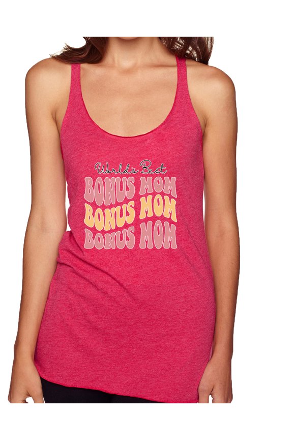 , World's Best Bonus Mom Mother's Day Tri-Blend Racerback Tank Top, Shocking Pink, Medium