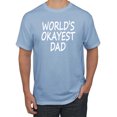 thumbnail image 1 of Wild Bobby,World's Okayest Dad Gift, Father's Day, Men Graphic Tees, Light Blue, 3XL, 1 of 3