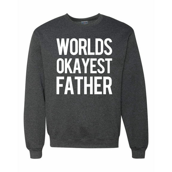 Wild Bobby,Worlds Okayest Father Gift for Father Dad Husband, Father's Day, Unisex Crewneck Graphic Sweatshirt, Heather Black, 2XL