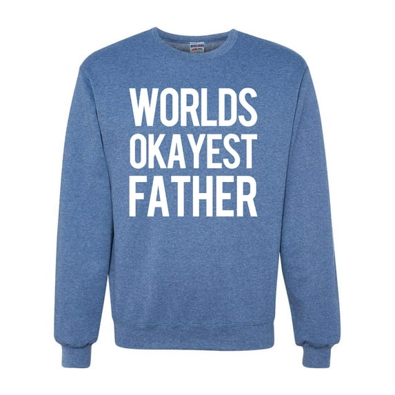 Wild Bobby,Worlds Okayest Father Gift for Father Dad Husband, Father's Day, Unisex Crewneck Graphic Sweatshirt, Vintage Heather Blue, 2XL