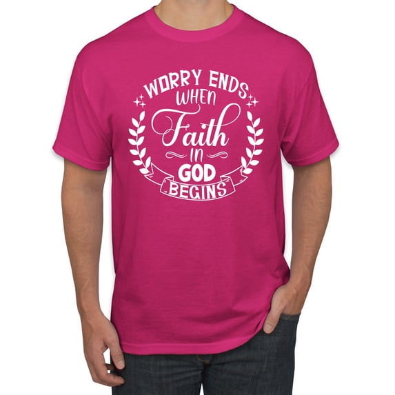 Wild Bobby Worry Ends When Faith In God Begins Inspirational/Christian Men Graphic Tee, Fuschia, 3X-Large