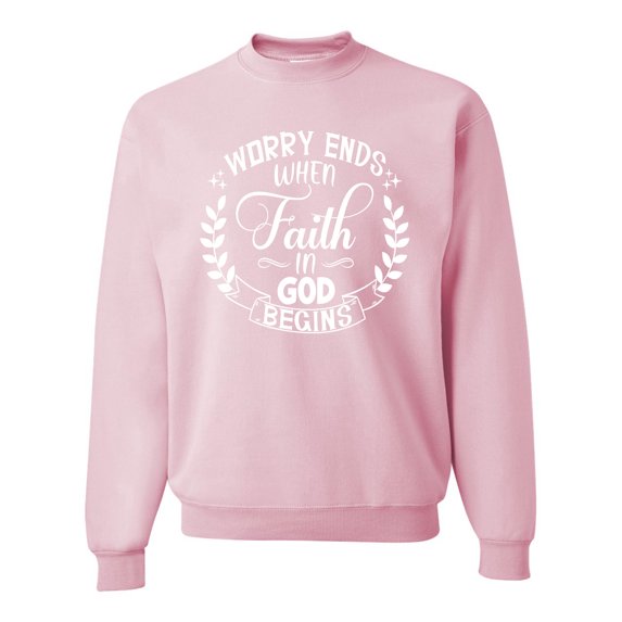 Wild Bobby, Worry Ends When Faith In God Begins Inspirational/Christian Unisex Crewneck Graphic Sweatshirt, Light Pink, Large