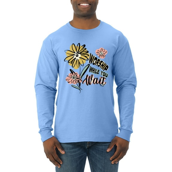 Wild Bobby Worship While You Wait Sunflower Pink and Yellow Inspirational/Christian Men Long Sleeve Shirt, Light Blue, Medium