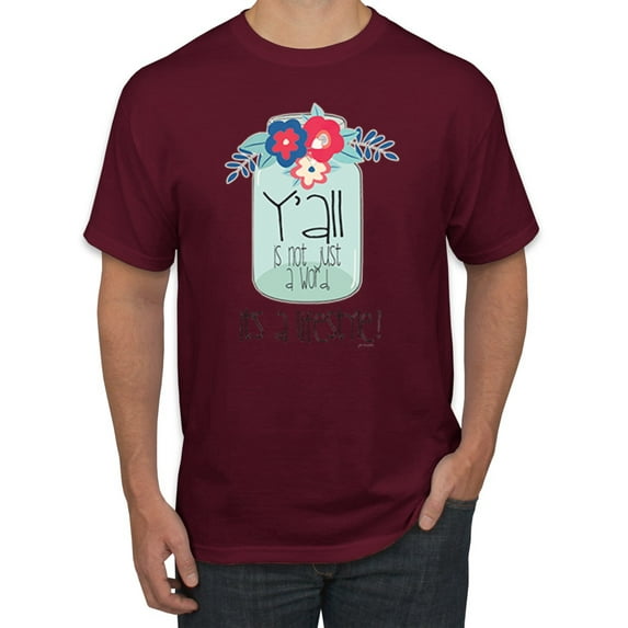 Wild Bobby, Y'all Is Not Word It's A Word Southern Artsy Jar with Flowers Pop Culture Men's Graphic T-Shirt, Maroon, X-Large